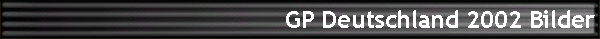 GP Deutschland 2002 Bilder